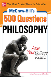 Imagen de portada: McGraw-Hill's 500 Philosophy Questions: Ace Your College Exams 1st edition 9780071780544