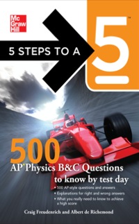 Cover image: 5 Steps to a 5 500 AP Physics Questions to Know by Test Day 1st edition 9780071780728