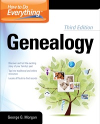 Cover image: How to Do Everything Genealogy 3/E 3rd edition 9780071780841