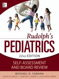 Cover image: Rudolphs Pediatrics Self-Assessment and Board Review 1st edition 9780071781091