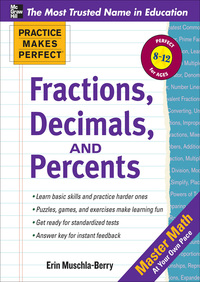 Imagen de portada: Practice Makes Perfect Fractions, Decimals, and Percents 1st edition 9780071772860