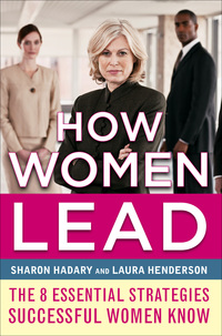 表紙画像: How Women Lead: The 8 Essential Strategies Successful Women Know 1st edition 9780071781251