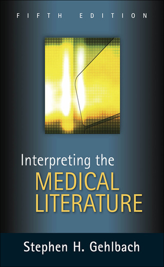 Cover image: Interpreting the Medical Literature: Fifth Edition 5th edition 9780071437899