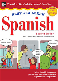 表紙画像: Play and Learn Spanish 2nd edition 9780071759281
