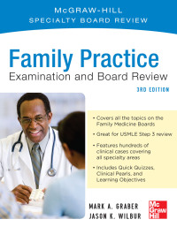 Imagen de portada: Family Practice Examination and Board Review, Third Edition 3rd edition 9780071781855