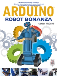Cover image: Arduino Robot Bonanza 1st edition 9780071782777