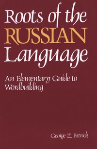 Cover image: Roots of the Russian Language 1st edition 9780844242675