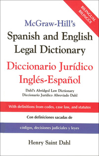 Cover image: McGraw Hill's Spanish/English Legal Dict (PB) 1st edition 9780071415293