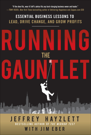 Imagen de portada: Running the Gauntlet:  Essential Business Lessons to Lead, Drive Change, and Grow Profits 1st edition 9780071784092