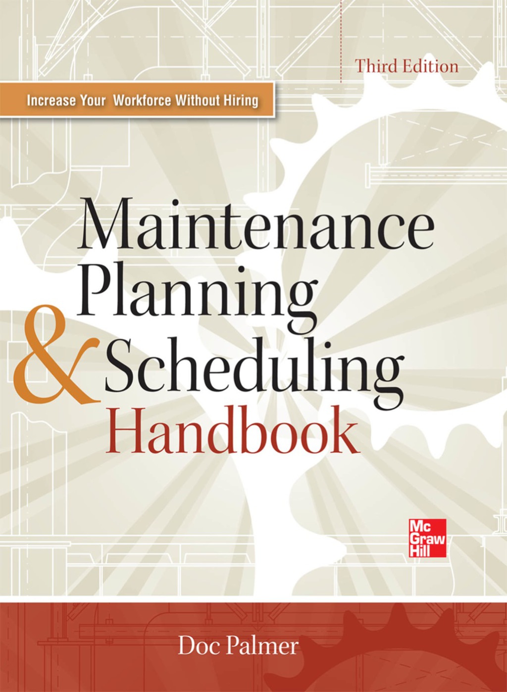 Maintenance Planning and Scheduling Handbook 3/E 3rd Edition