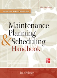 Cover image: Maintenance Planning and Scheduling Handbook 3/E 3rd edition 9780071784115