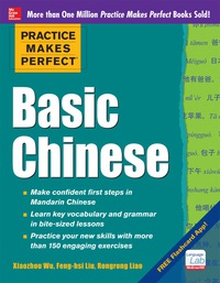 Imagen de portada: Practice Makes Perfect Basic Mandarin Chinese (EBOOK) 1st edition 9780071784269