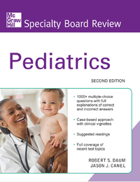 Cover image: McGraw-Hill Specialty Board Review Pediatrics, Second Edition 2nd edition 9780071623414