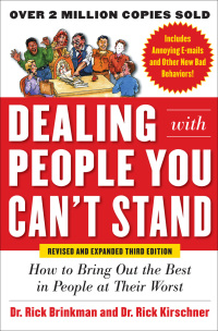 表紙画像: Dealing with People You Can’t Stand (Revised and Expanded) 3rd edition 9780071785723