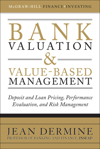 Imagen de portada: Bank Valuation and Value-Based Management: Deposit and Loan Pricing, Performance Evaluation, and Risk Management 1st edition 9780071624992