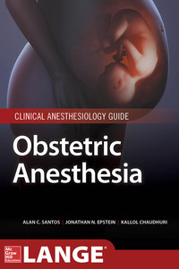 表紙画像: Obstetric Anesthesia 1st edition 9780071786133