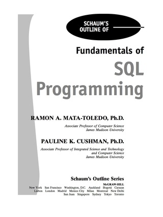 Cover image: Schaum’s Outline of Fundamentals of SQL Programming 1st edition 9780071359535