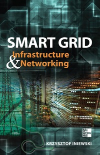 Cover image: Smart Grid Infrastructure & Networking 1st edition 9780071787741