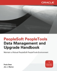 Cover image: PeopleSoft PeopleTools Data Management and Upgrade Handbook 1st edition 9780071787925
