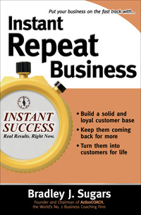صورة الغلاف: Instant Repeat Business 1st edition 9780071466660