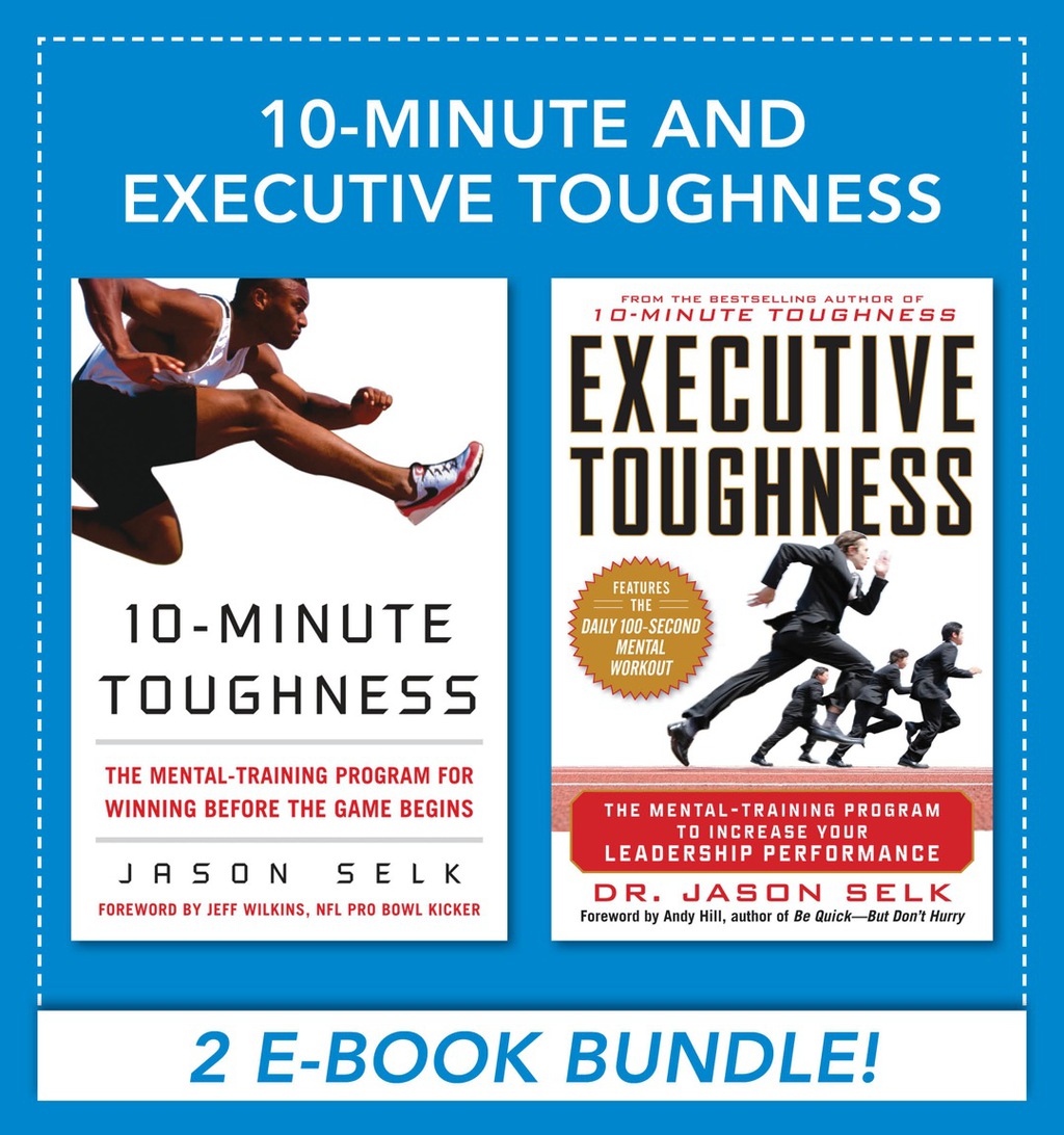 10-Minute and Executive Toughness 1st Edition