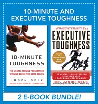 Imagen de portada: 10-Minute and Executive Toughness 1st edition 9780071788397
