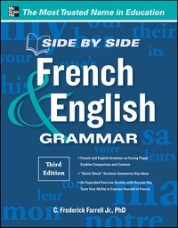 Cover image: Side-By-Side French and English Grammar, 3rd Edition 3rd edition 9780071788595