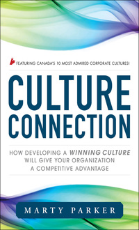 Cover image: Culture Connection:  How Developing a Winning Culture Will Give Your Organization a Competitive Advantage 1st edition 9780071788762