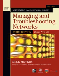 Cover image: Mike Meyers’ CompTIA Network+ Guide to Managing and Troubleshooting Networks, 3rd Edition (Exam N10-005) 3rd edition 9780071789110