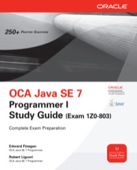 Cover image: OCA Java SE 7 Programmer I Study Guide (Exam 1Z0-803) 2nd edition 9780071789424