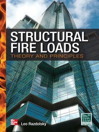 表紙画像: Structural Fire Loads: Theory and Principles 1st edition 9780071789738