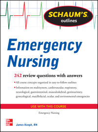 Cover image: Schaum's Outline of Emergency Nursing 1st edition 9780071789806