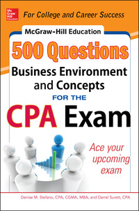 صورة الغلاف: McGraw-Hill Education 500 Business Environment and Concepts Questions for the CPA Exam 1st edition 9780071789844