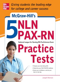 Cover image: McGraw-Hill's 5 NLN PAX-RN Practice Tests 1st edition 9780071789882
