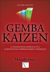 Cover image: Gemba Kaizen: A Commonsense Approach to a Continuous Improvement Strategy 2nd edition 9780071790352