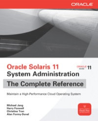 Cover image: Oracle Solaris 11 System Administration The Complete Reference 1st edition 9780071790420