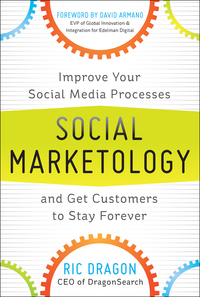 صورة الغلاف: Social Marketology: Improve Your Social Media Processes and Get Customers to Stay Forever 1st edition 9780071790499