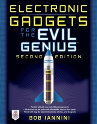Cover image: Electronic Gadgets for the Evil Genius 2nd edition 9780071790598