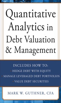 Cover image: Quantitative Analytics in Debt Valuation & Management 1st edition 9780071790611
