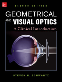 صورة الغلاف: Geometrical and Visual Optics, Second Edition 2nd edition 9780071790826