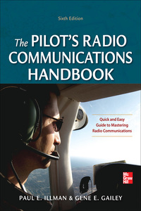 Imagen de portada: Pilot's Radio Communications Handbook Sixth Edition 6th edition 9780071790482