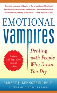 Cover image: Emotional Vampires: Dealing with People Who Drain You Dry, Revised and Expanded 2nd Edition DIGITAL AUDIO 2nd edition 9780071790956