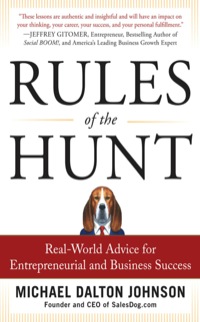 Cover image: Rules of the Hunt: Real-World Advice for Entrepreneurial and Business Success 1st edition 9780071791380