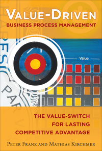 Cover image: Value-Driven Business Process Management: The Value-Switch for Lasting Competitive Advantage 1st edition 9780071825924
