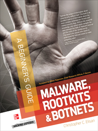 Imagen de portada: Malware, Rootkits & Botnets A Beginner's Guide 1st edition 9780071792066