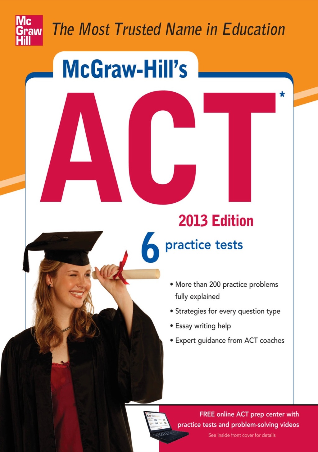 McGraw-Hill’s ACT, 2013 Edition 7th Edition