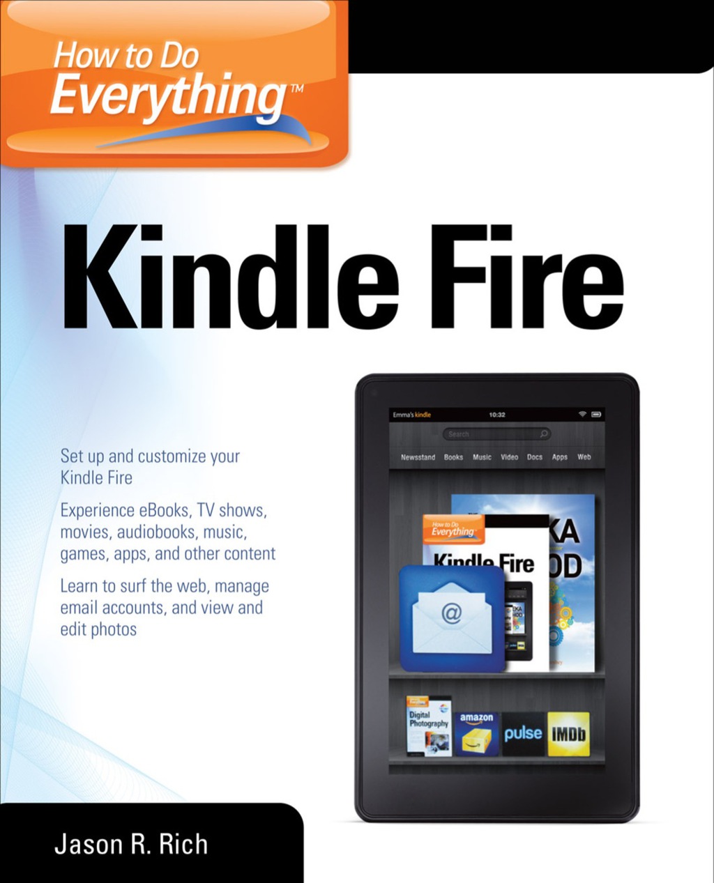 How to Do Everything Kindle Fire 1st Edition