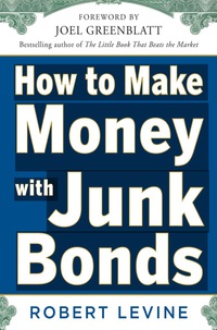 Cover image: How to Make Money with Junk Bonds 1st edition 9780071793810