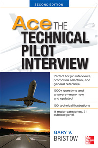 表紙画像: Ace The Technical Pilot Interview 2/E 2nd edition 9780071793865