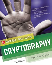 Cover image: Cryptography InfoSec Pro Guide 1st edition 9780071794251